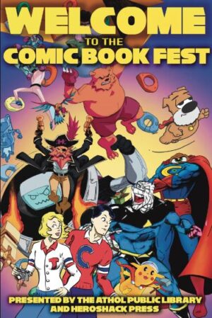 Show News: Athol Comic Book Fest October 2022